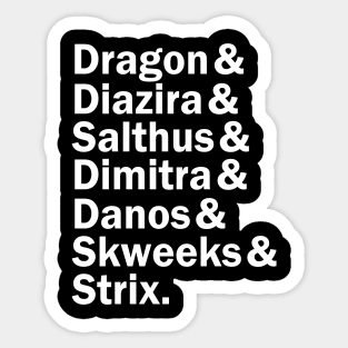 The D.E.L.V.E.R.S. (& Their DM) (Dark Shirts) Sticker